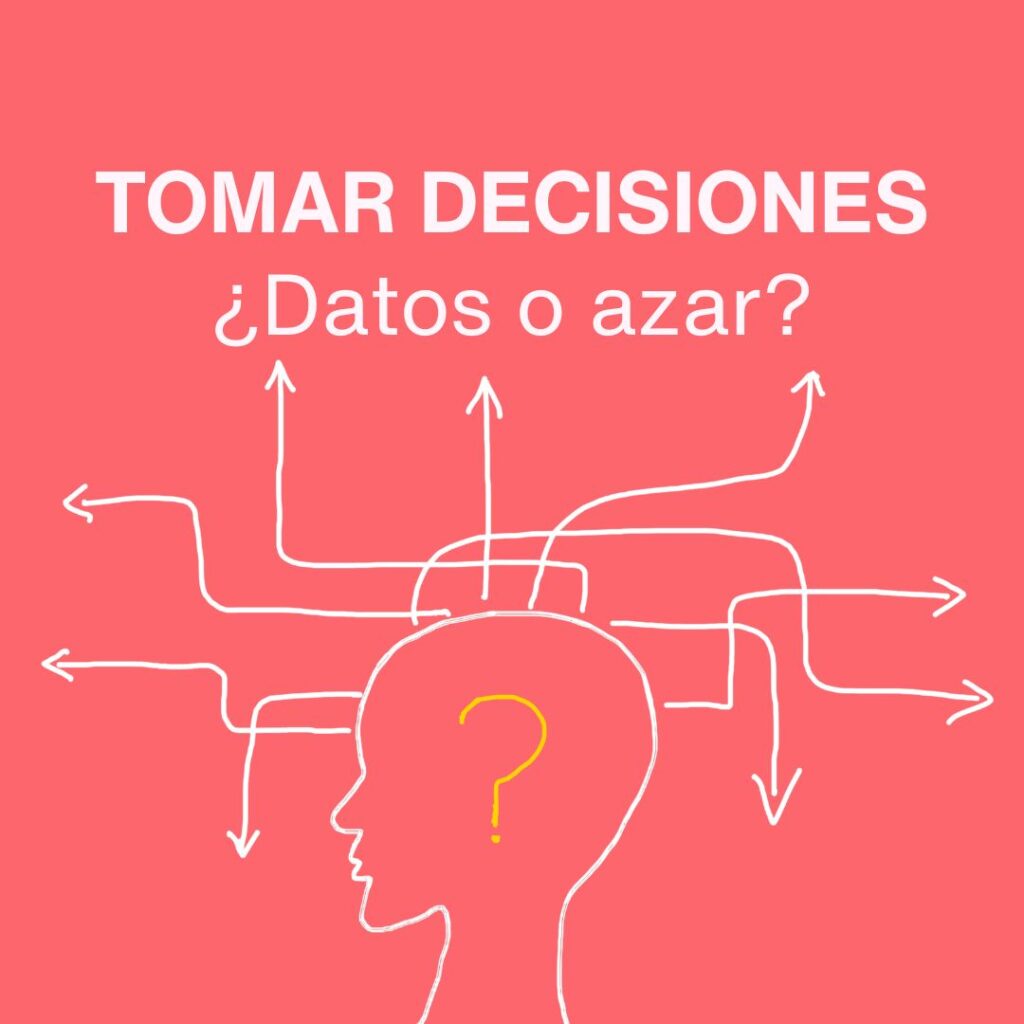 datos, para, tomar, decisiones, greta rangel, gr consulting, smart business, consultoria, mentoria de negocios